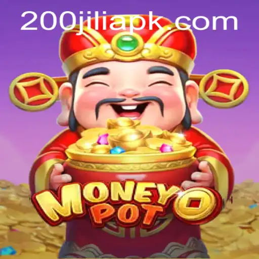 Discover the Exciting World of MoneyPot: Unveiling the Thrills of 200JILI